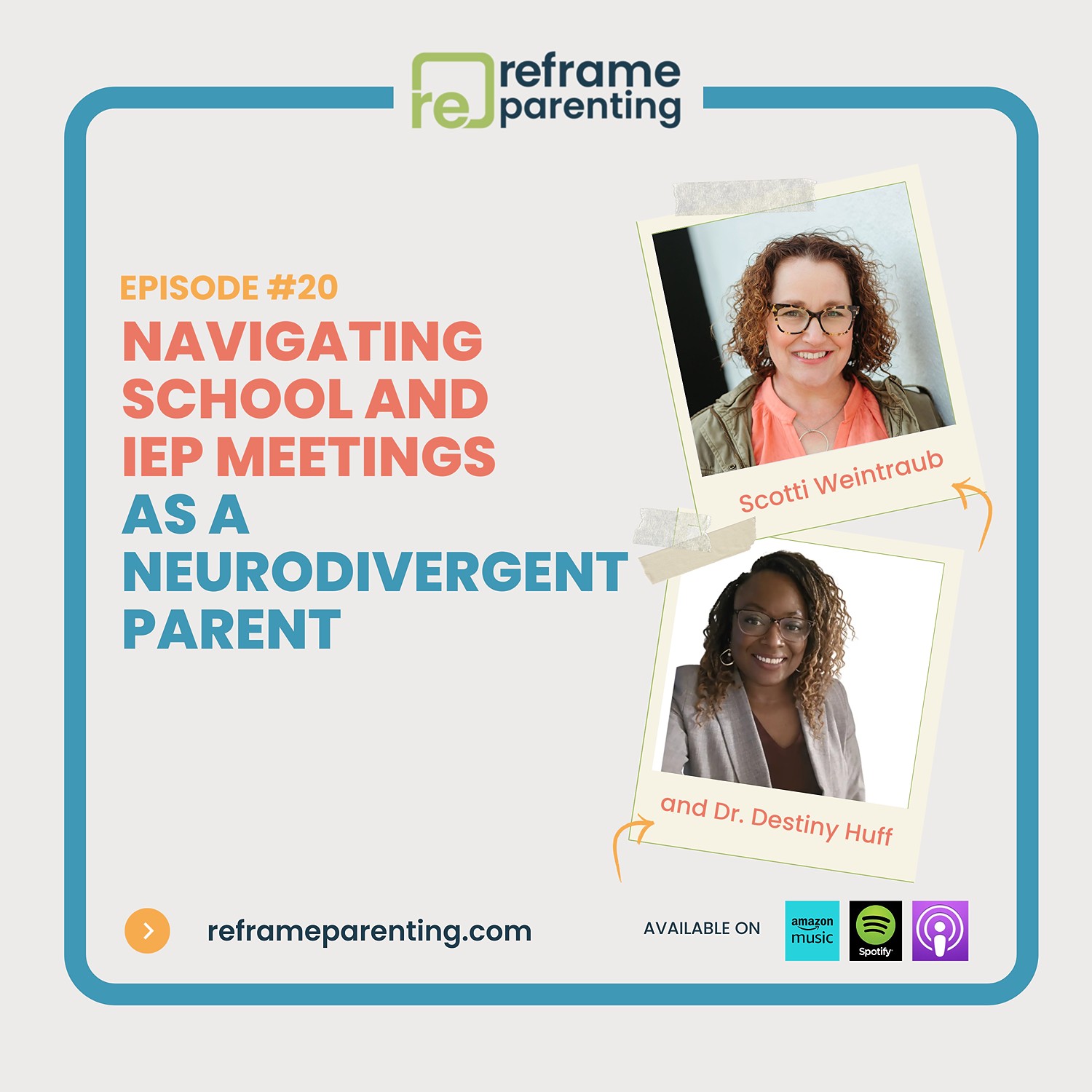 20: Navigating School and IEP Meetings as a Neurodivergent Parent episode artwork