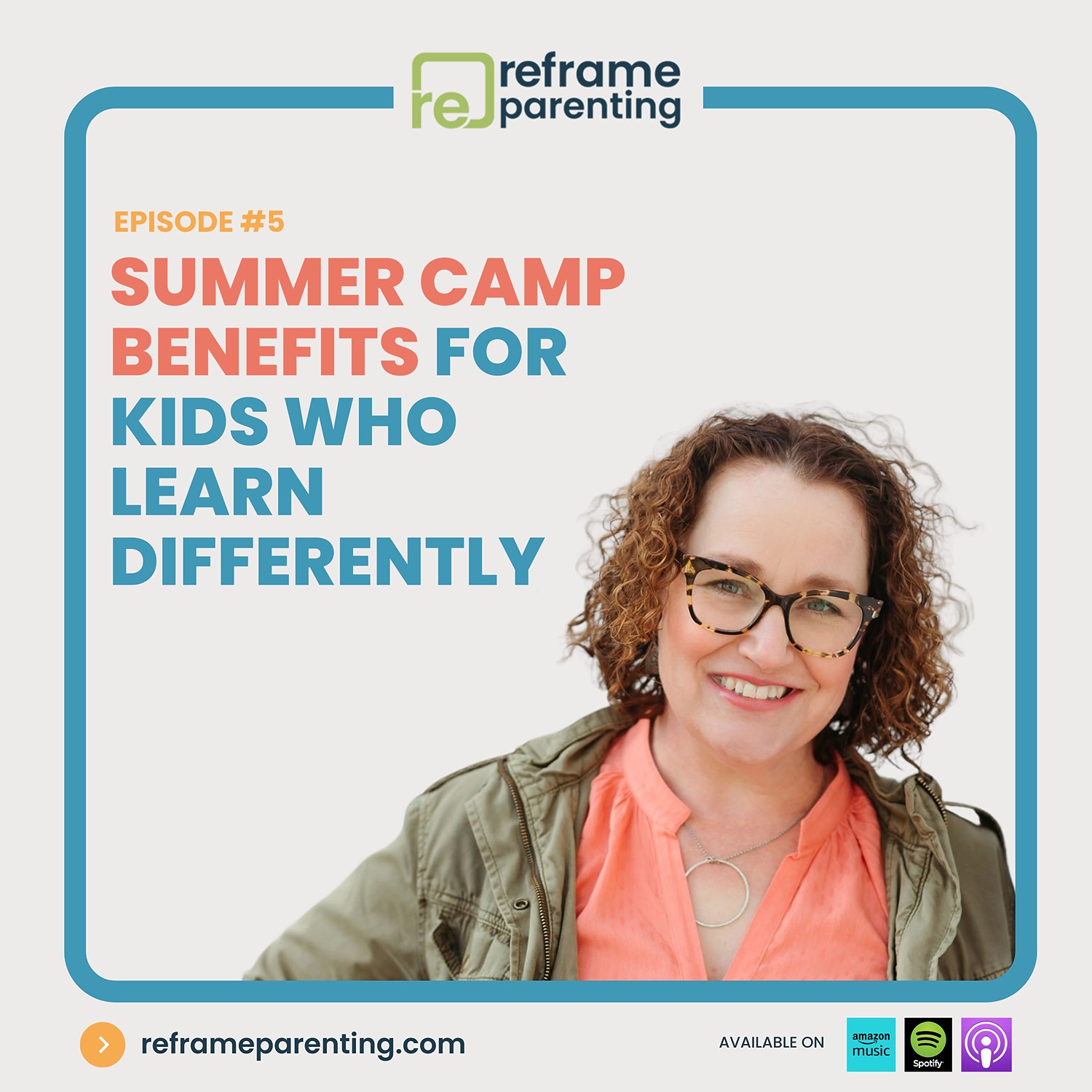 5: Summer Camp Benefits for Kids Who Learn Differently episode artwork