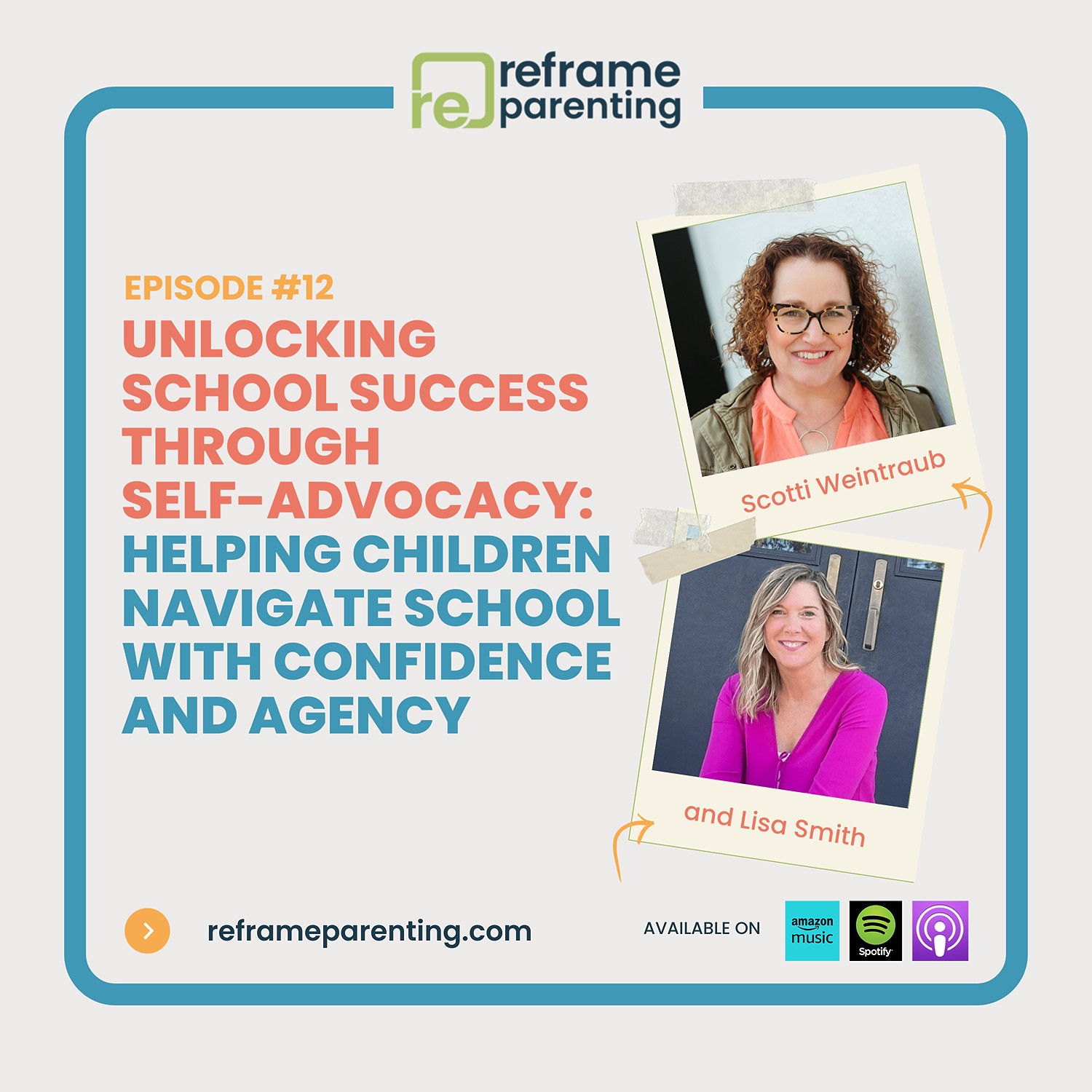12: Unlocking School Success Through Self-Advocacy: Helping Children Navigate School with Confidence and Agency with Lisa Smith episode artwork