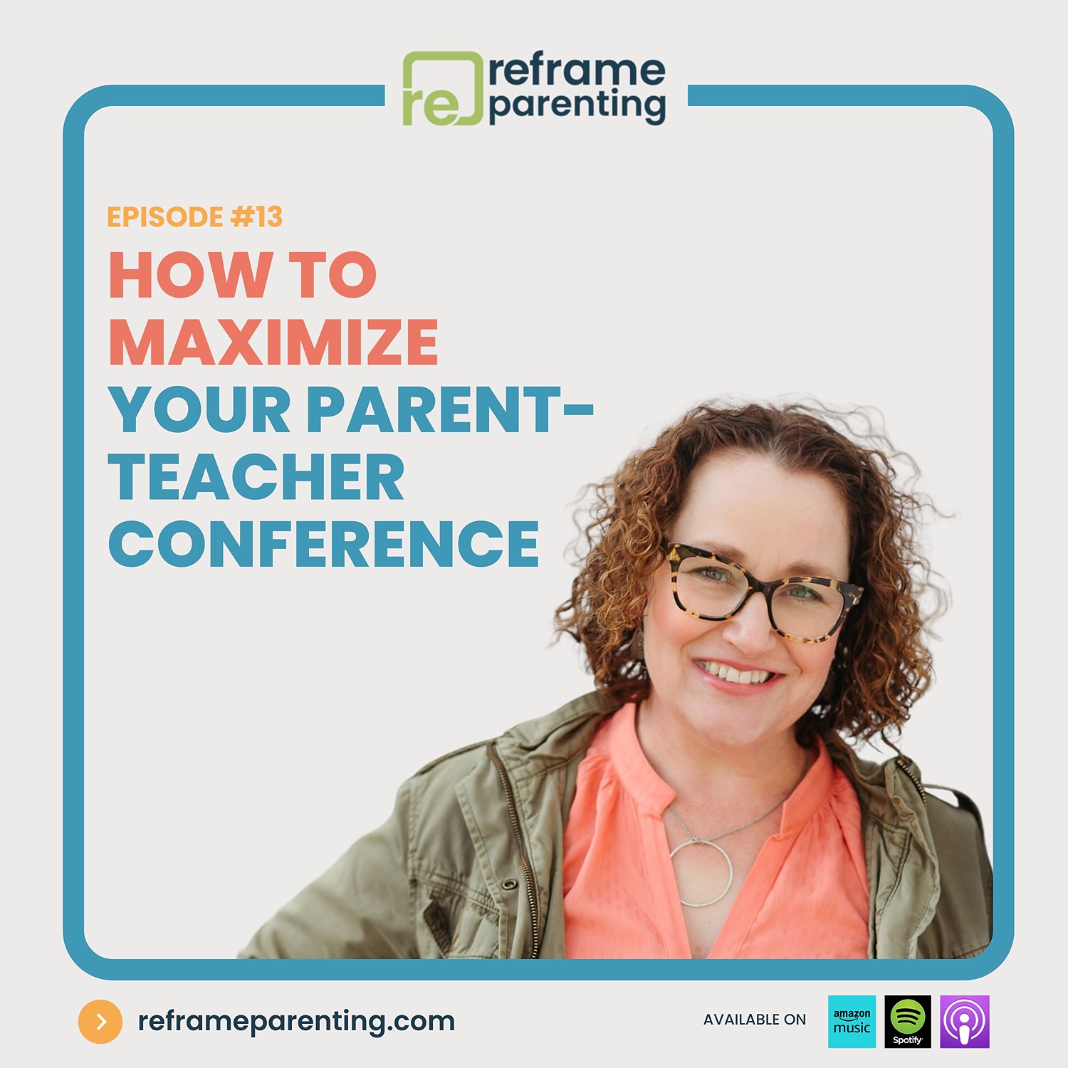 13: How to Maximize Your Parent-Teacher Conference episode artwork