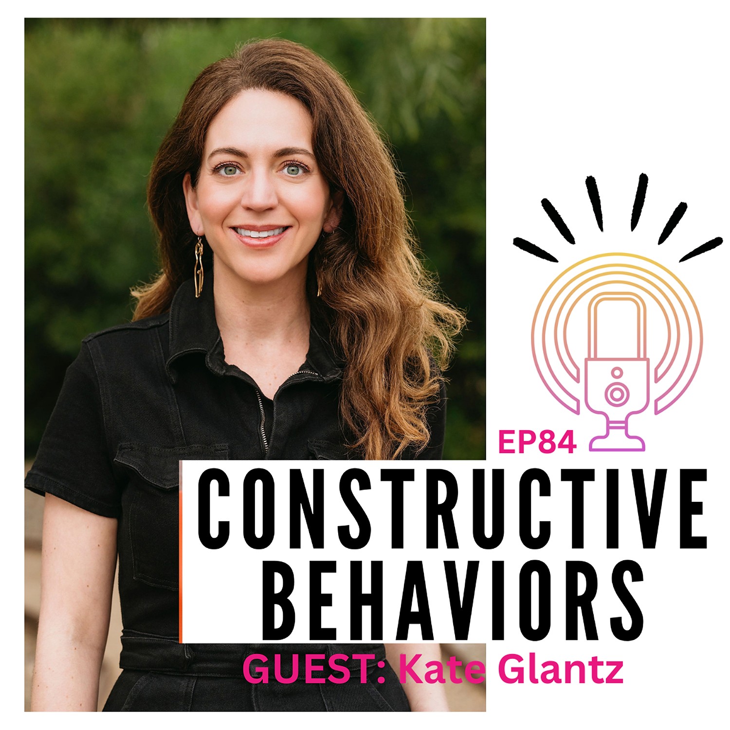 EP 84: Move Over Bob… with Kate Glantz