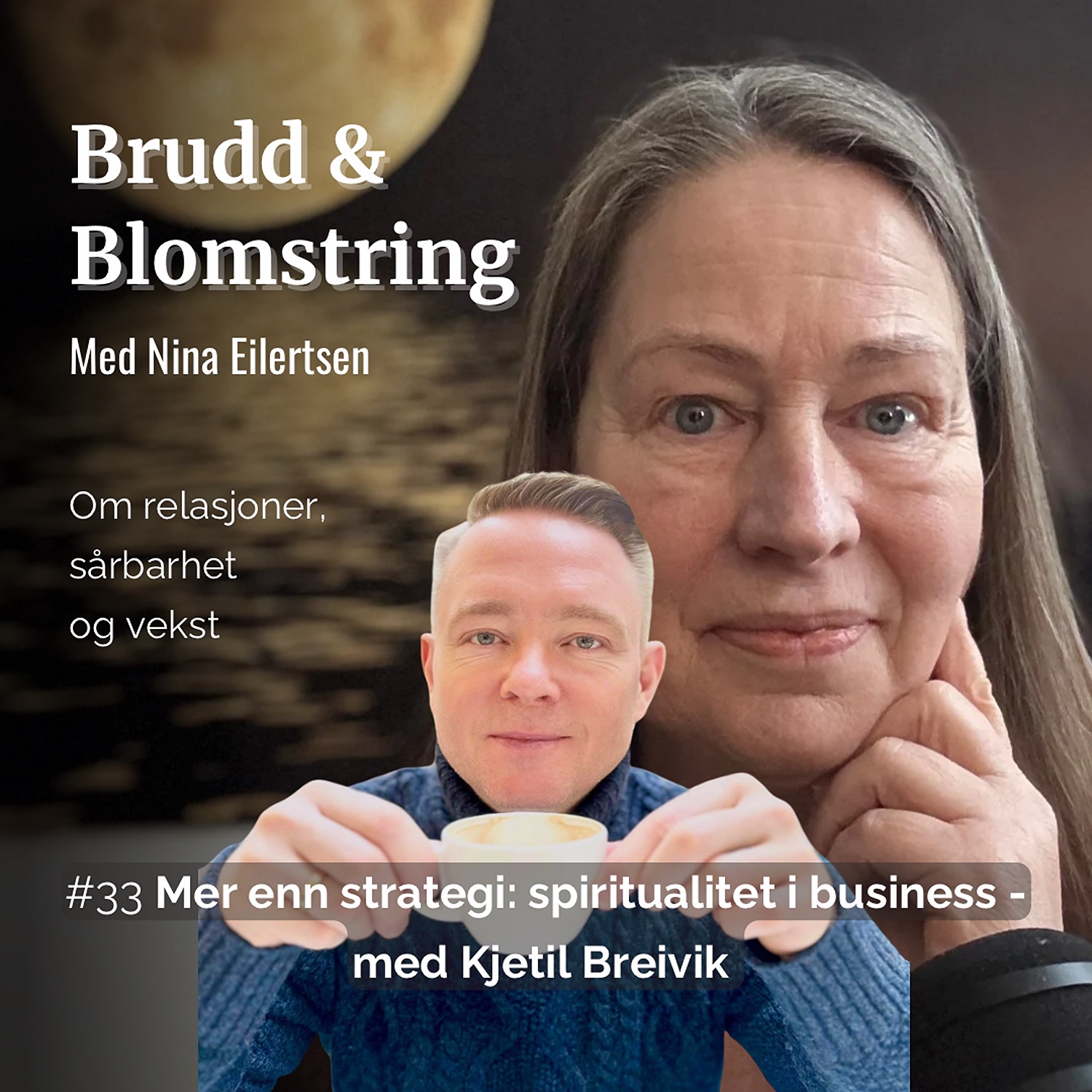 #33 Mer enn strategi: spiritualitet i business - med Kjetil Breivik episode artwork