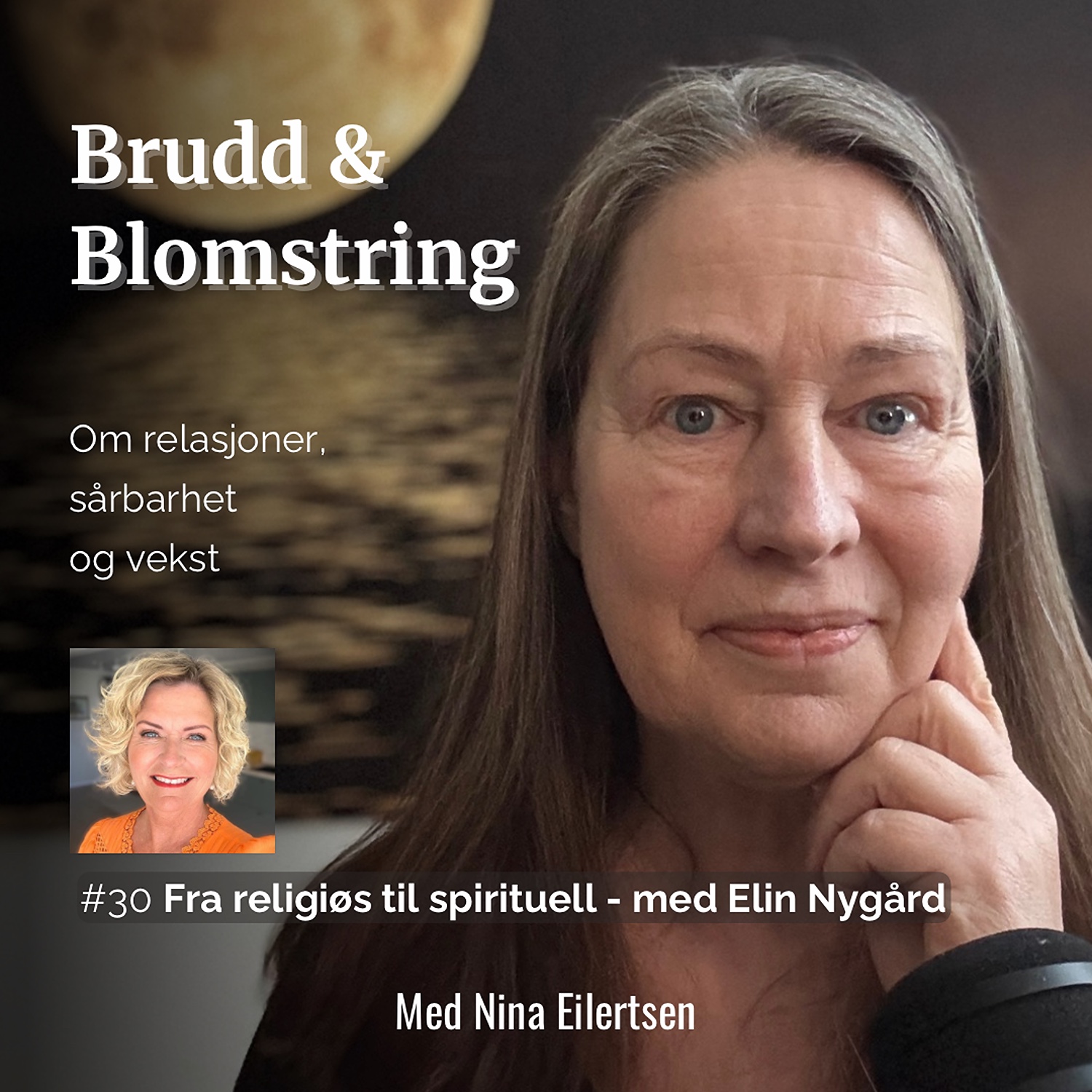 #30 Fra religiøs til spirituell - med Elin Nygård episode artwork