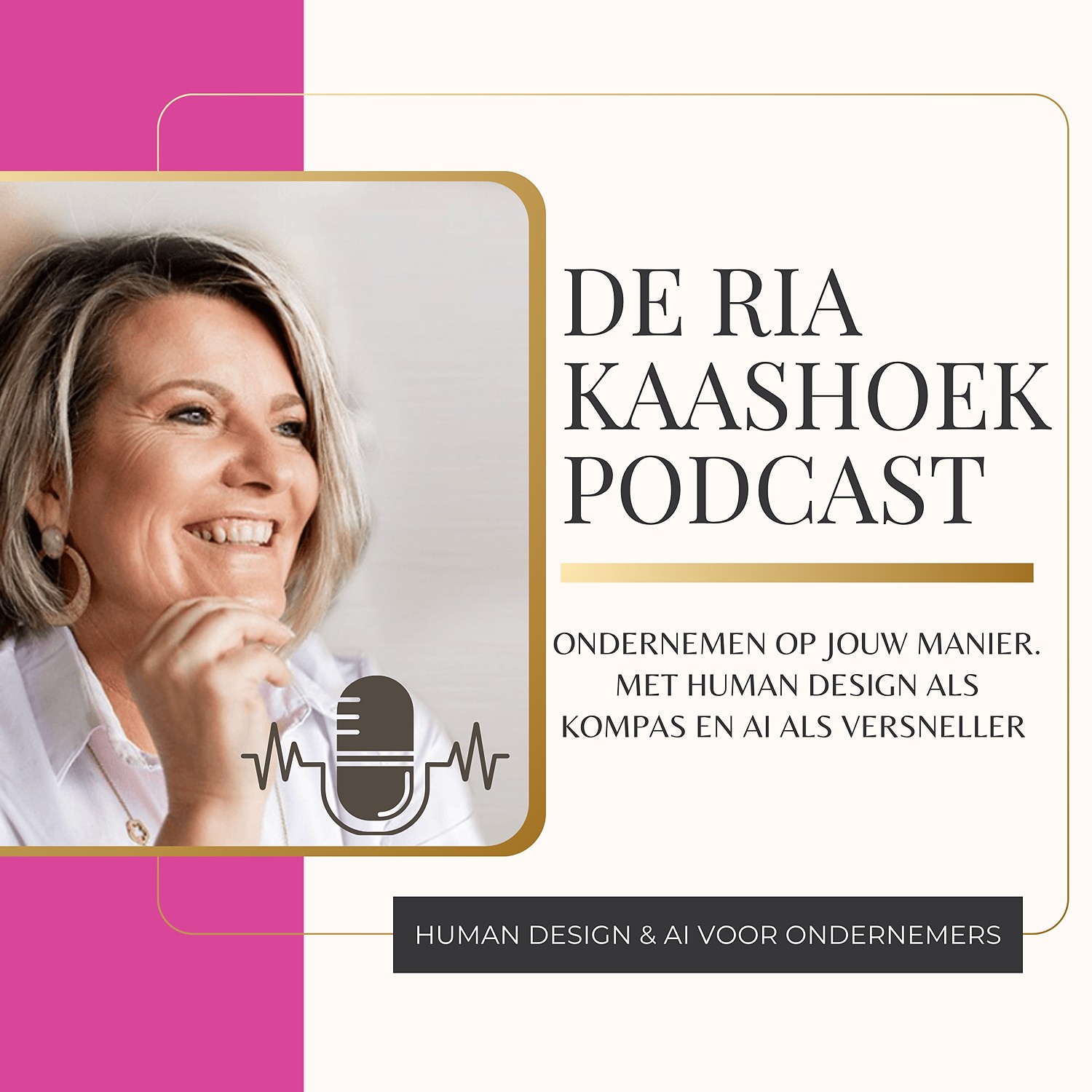 De Ria Kaashoek Podcast