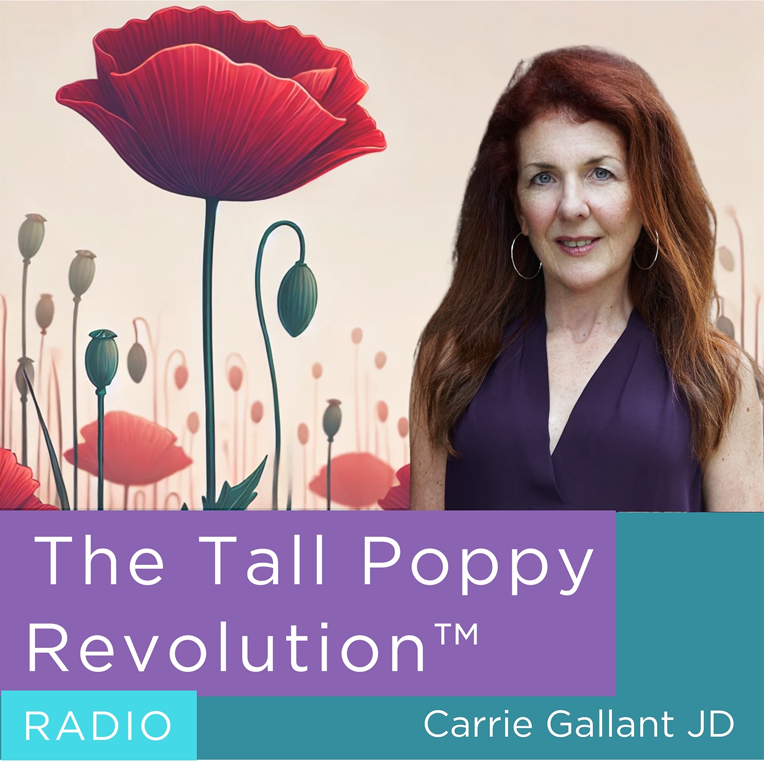 The Tall Poppy Revolution™ Radio