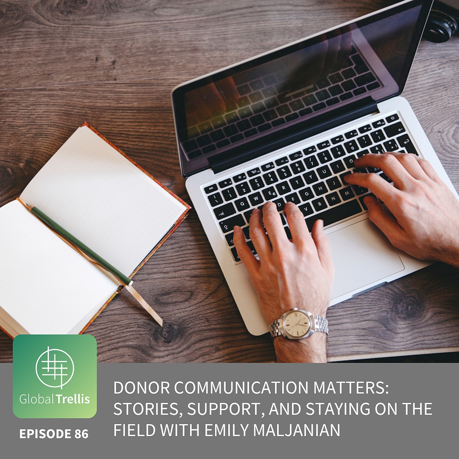 Donor Communication Matters: Stories, Support, and Staying on the Field with Emily Maljanian episode artwork