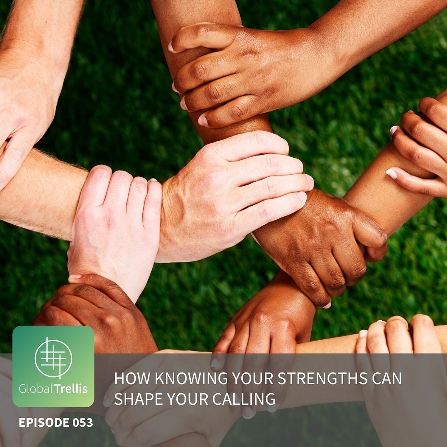 How Knowing Your Strengths Can Shape Your Calling