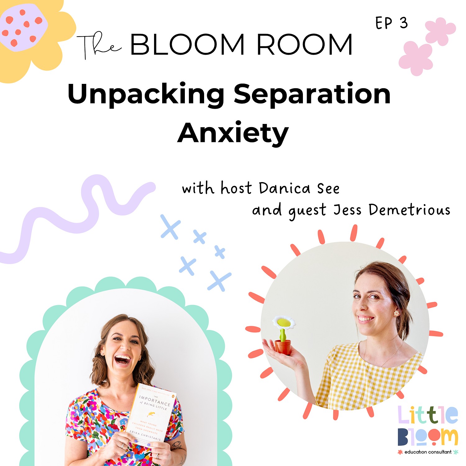 EP 3 | Unpacking Separation Anxiety with Jess Demetrious