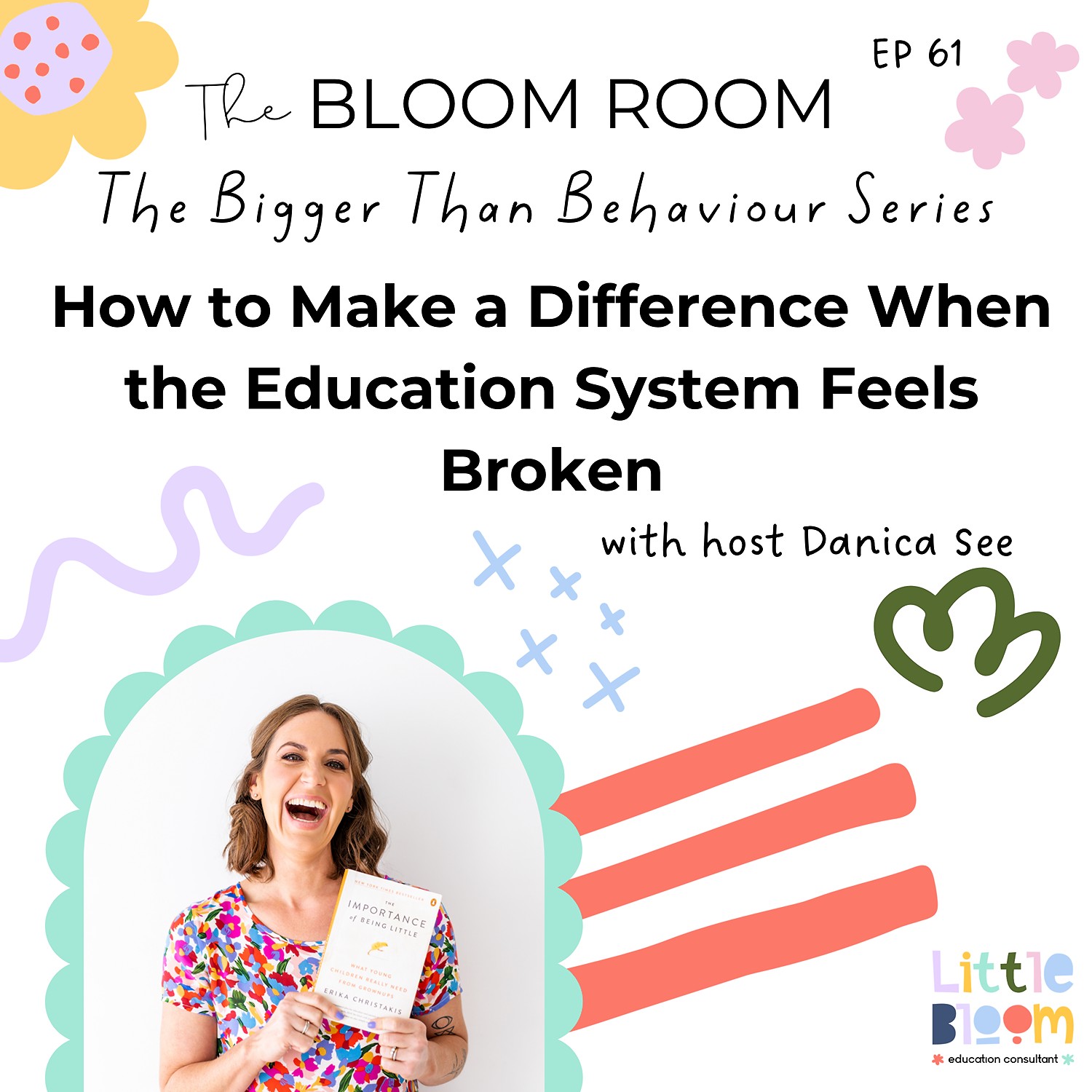 EP 61 | How to Make a Difference When the Education System Feels Broken with Nikki Gleeson