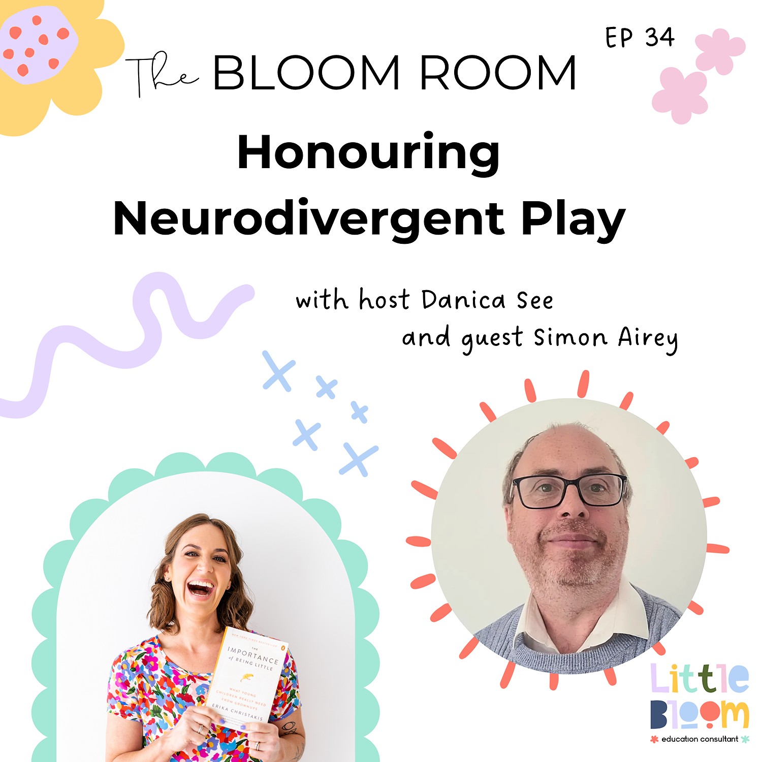 EP 34 | Honouring Neurodivergent Play with Simon Airey