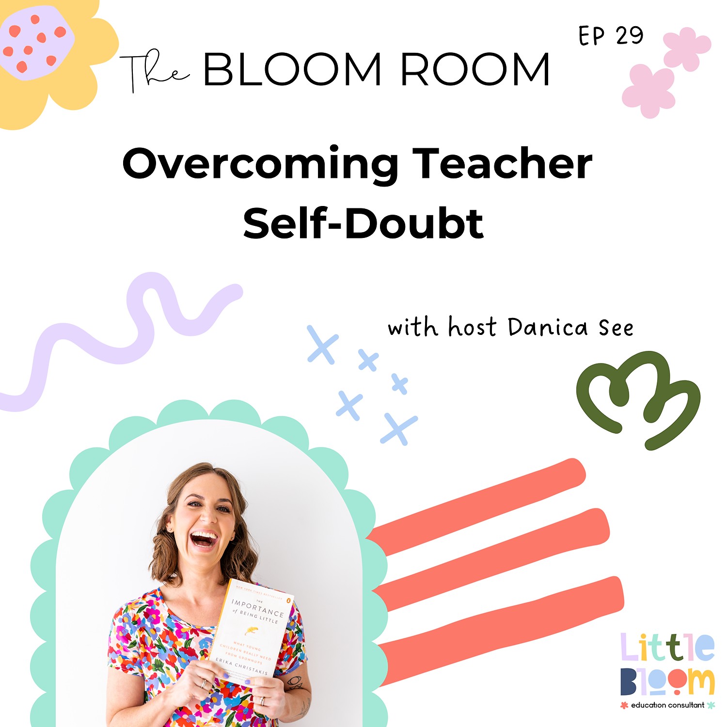 EP 29 | Overcoming Teacher Self-Doubt