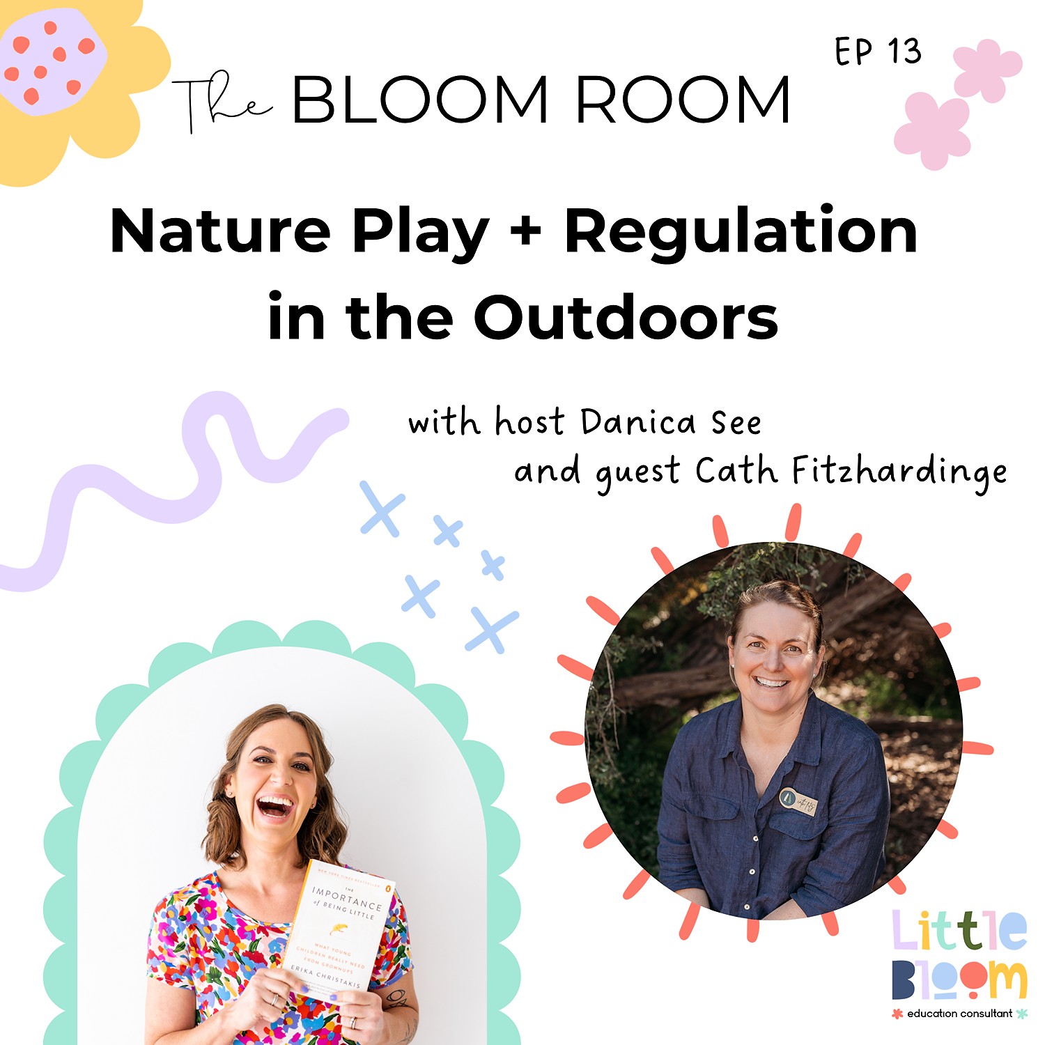 EP 13 | Nature Play + Regulation in the Outdoors with Cath Fitzhardinge