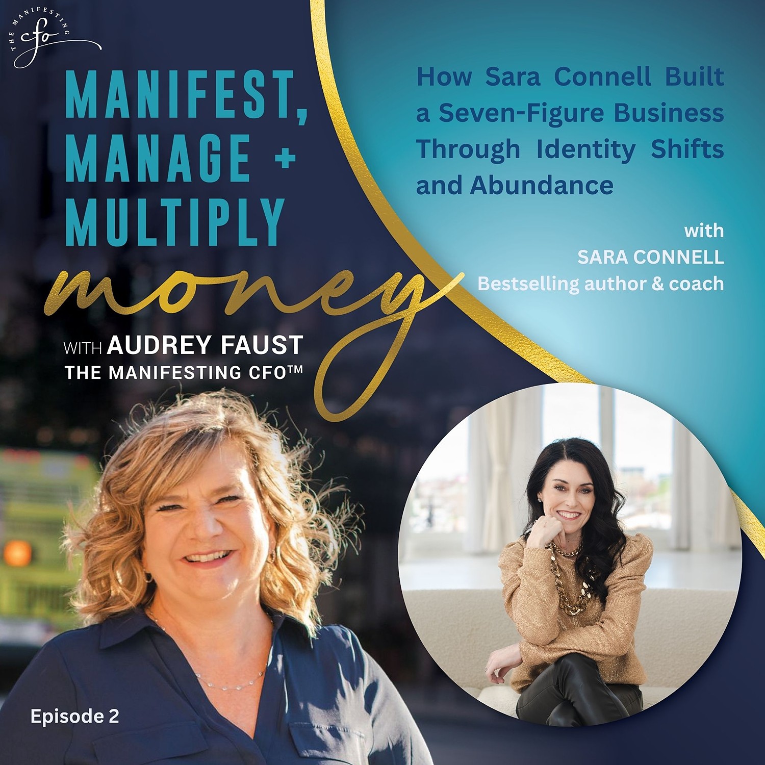 How Sara Connell Built a Seven-Figure Business Through Identity Shifts and Abundance episode artwork