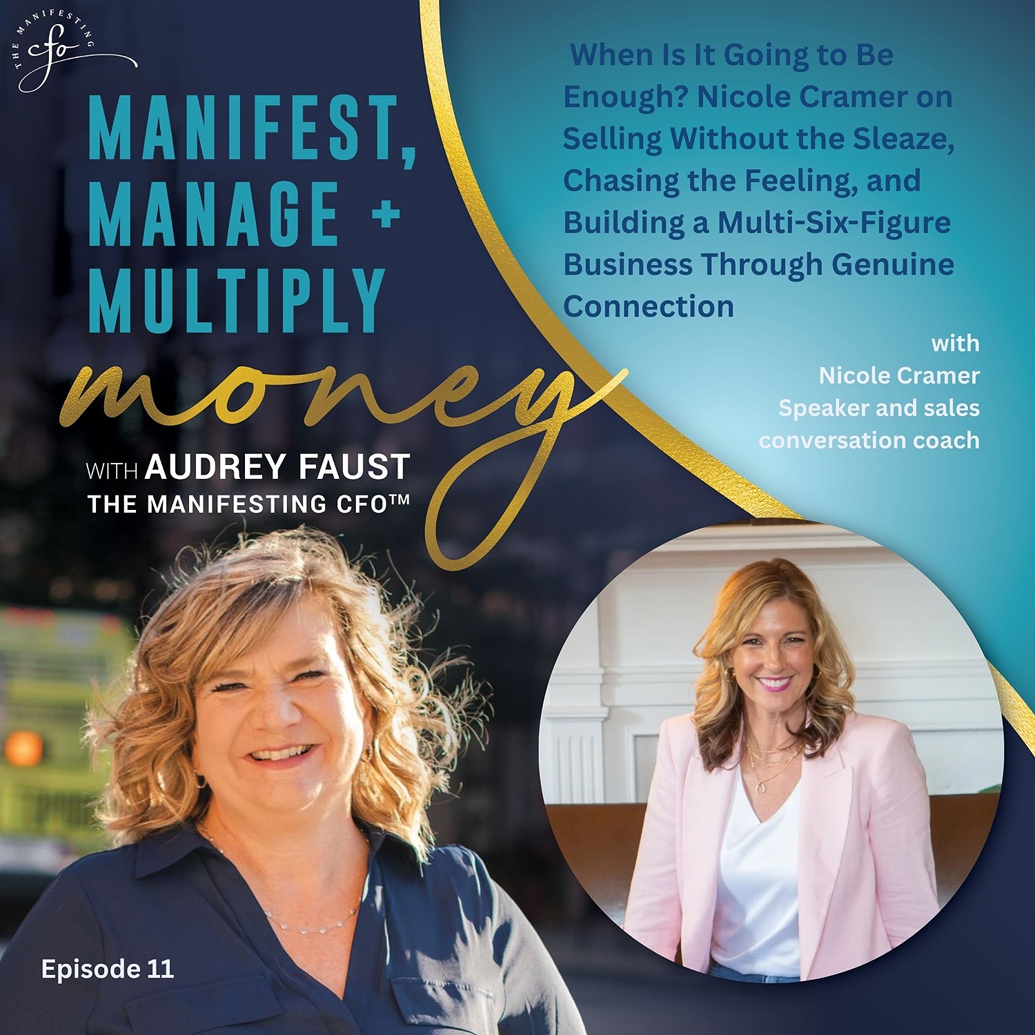 When Is It Going to Be Enough? Nicole Cramer on Selling Without the Sleaze, Chasing the Feeling, and Building a Multi-Six-Figure Business Through Genuine Connection episode artwork