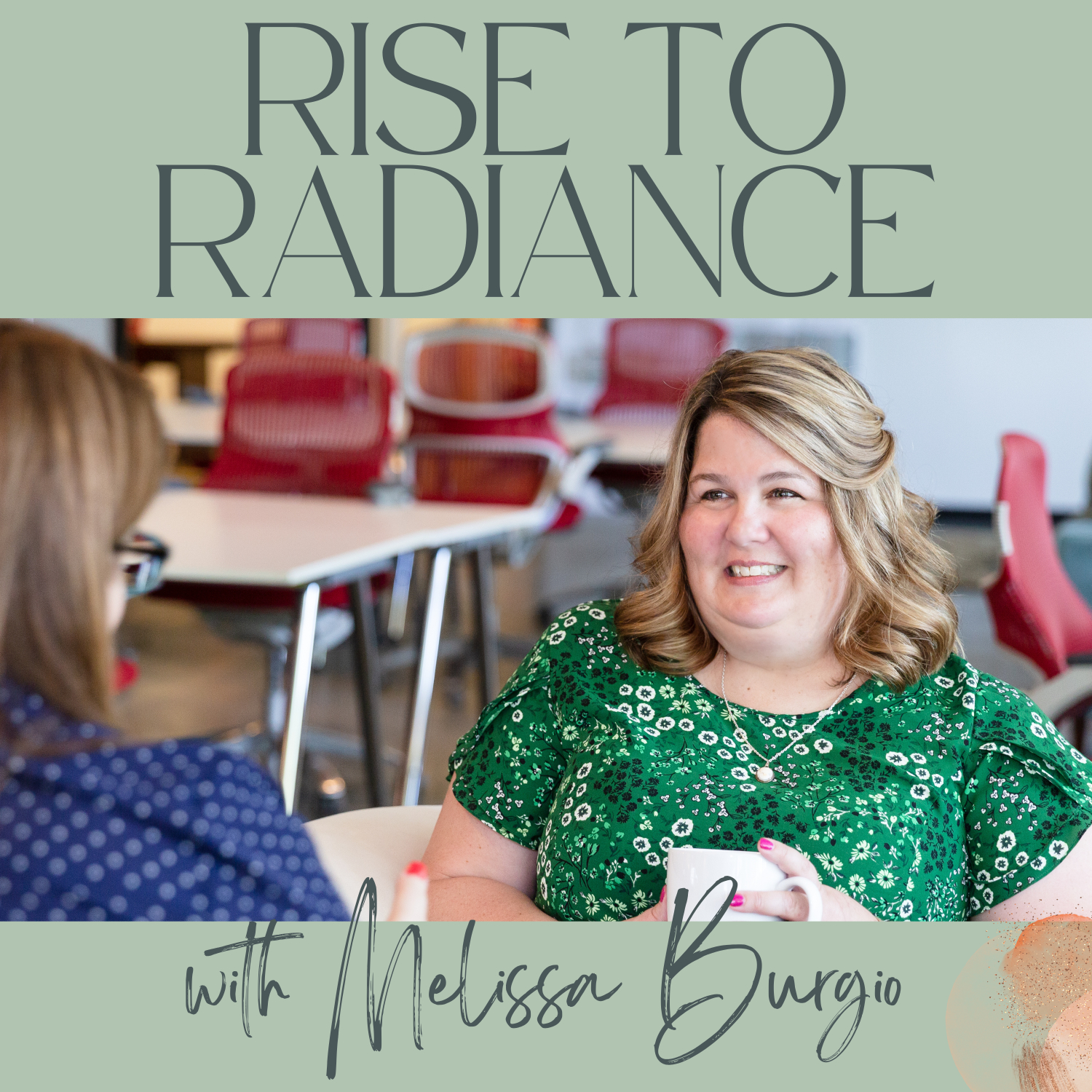 Rise To Radiance
