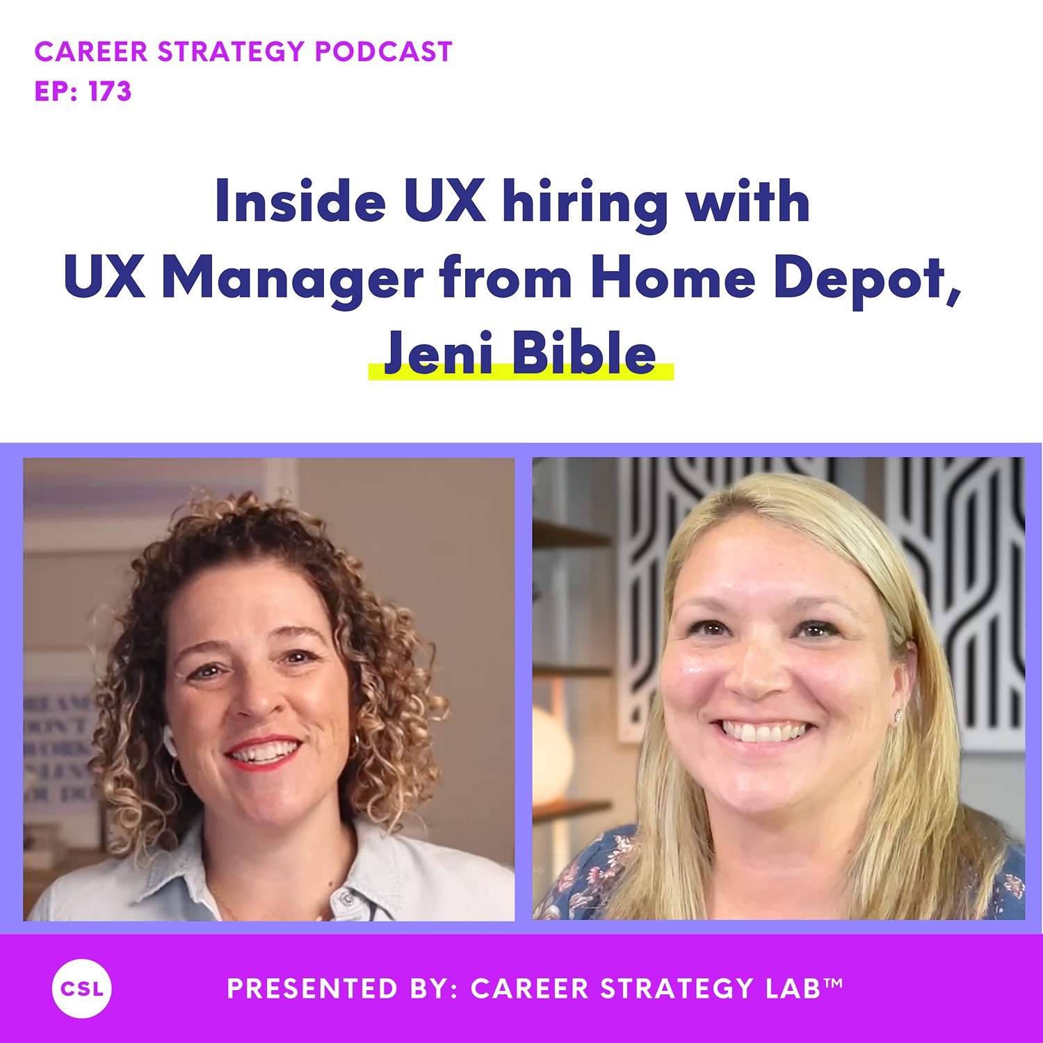 173: UX Hiring Insights: Jeni Bible, UX Manager at Home Depot, on How She Got Hired, What She Looks for in Candidates, & Presenting UX Case Studies episode artwork