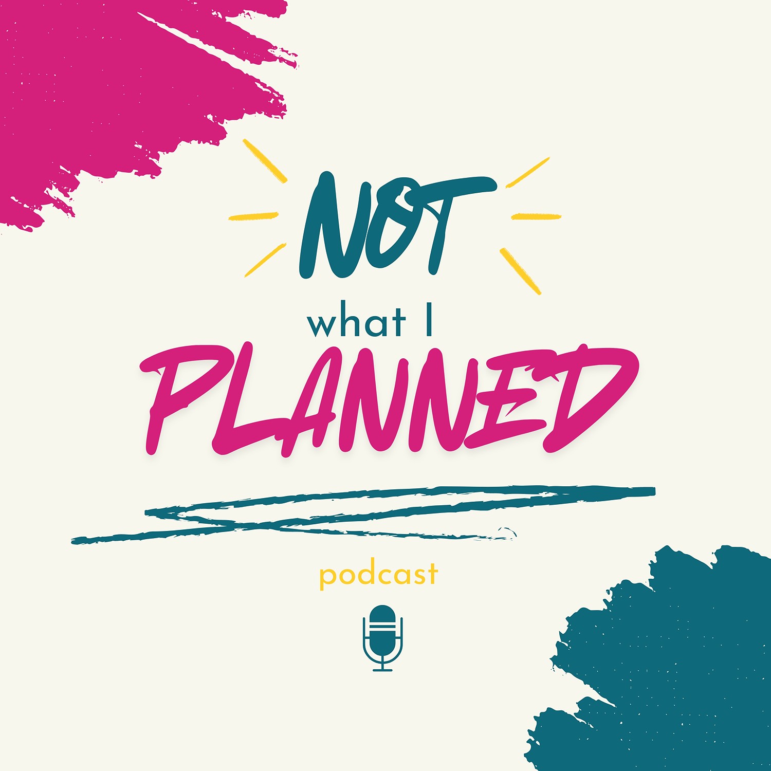 Not What I Planned