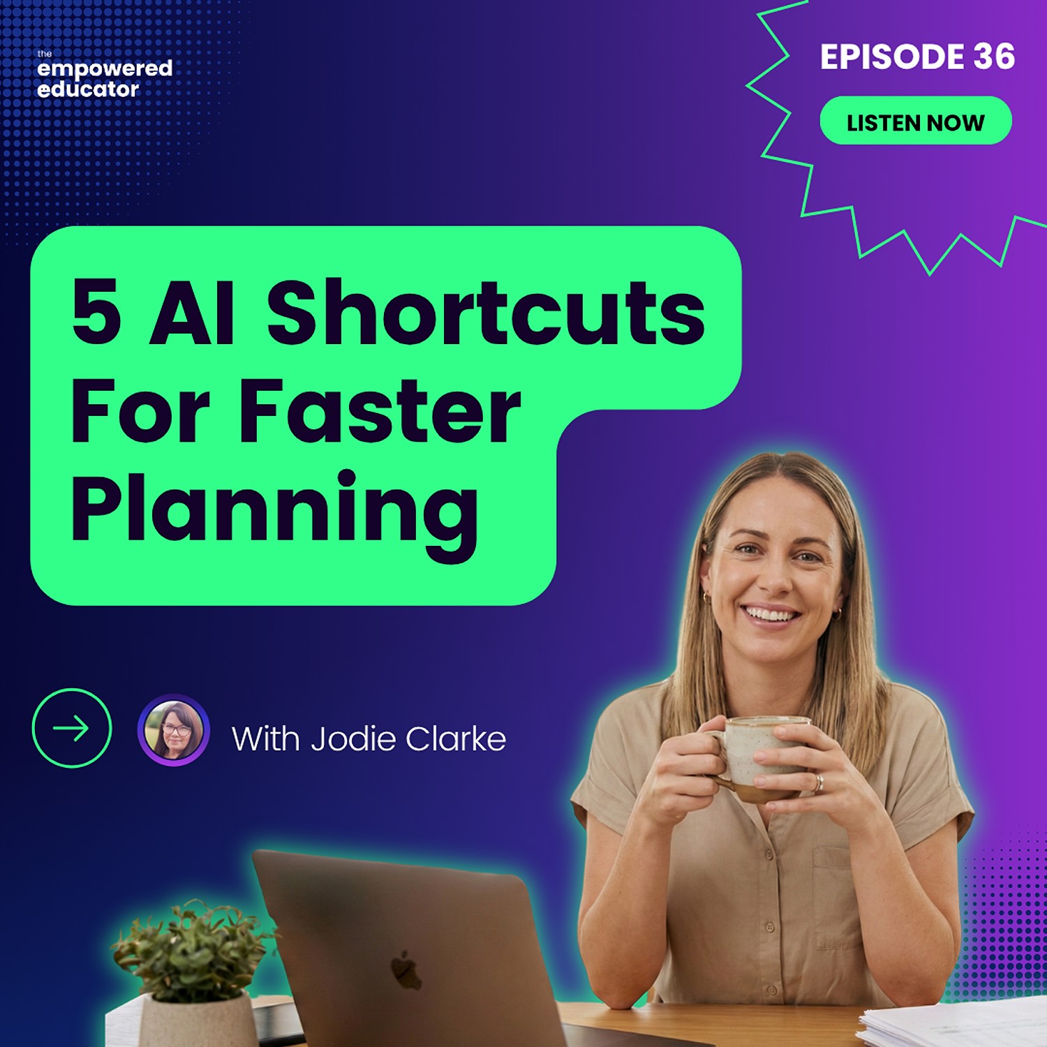 EP 36 - 5 AI Shortcuts For Faster Planning & Setup  episode artwork