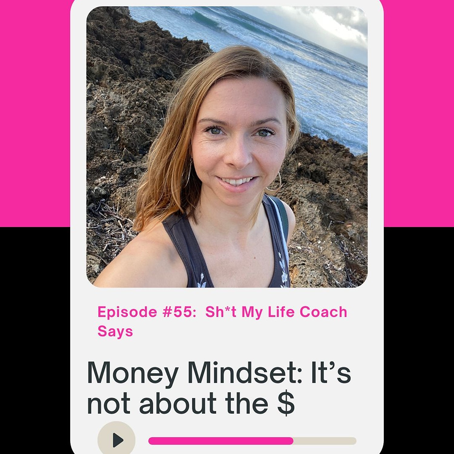 Money mindset- It's not about the $  episode artwork
