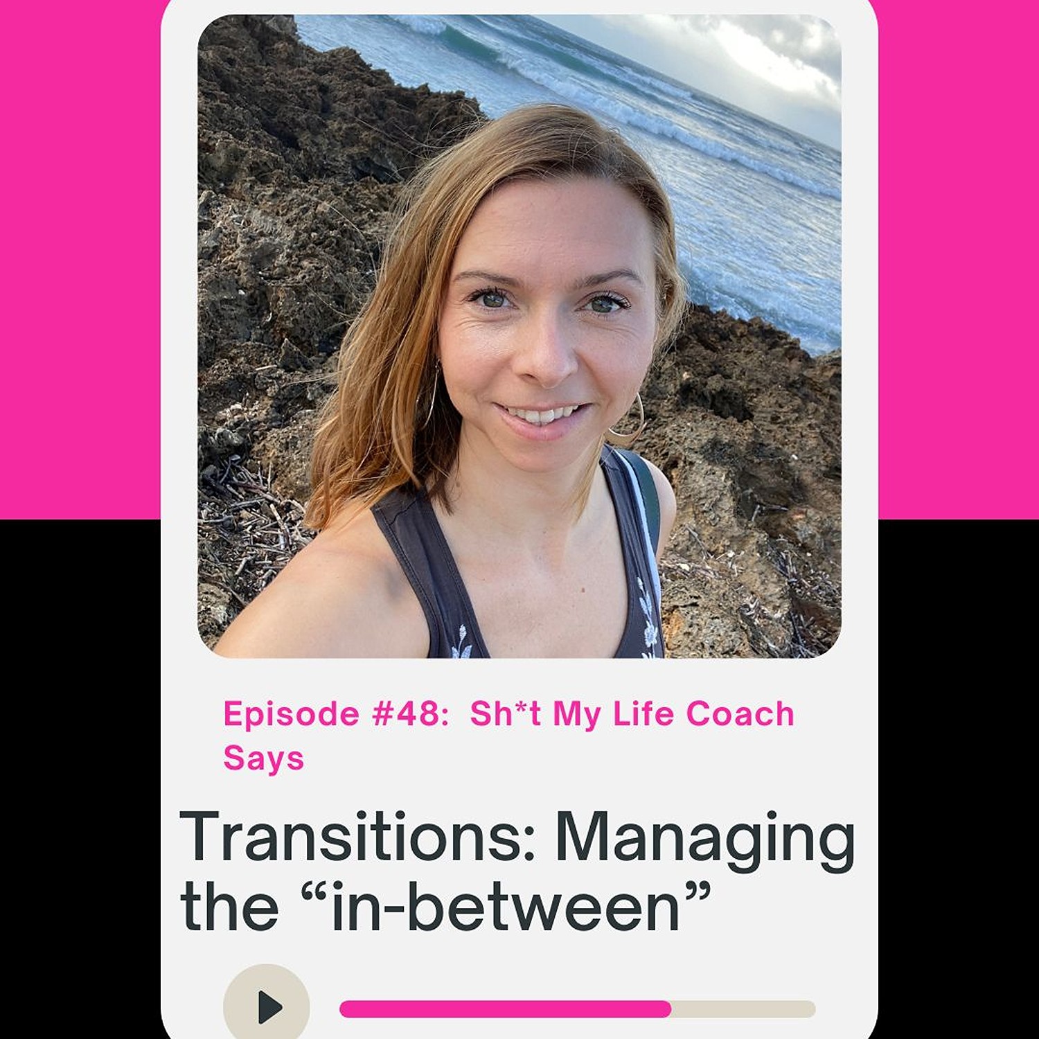 Transitions- Managing the "in-between" space  episode artwork
