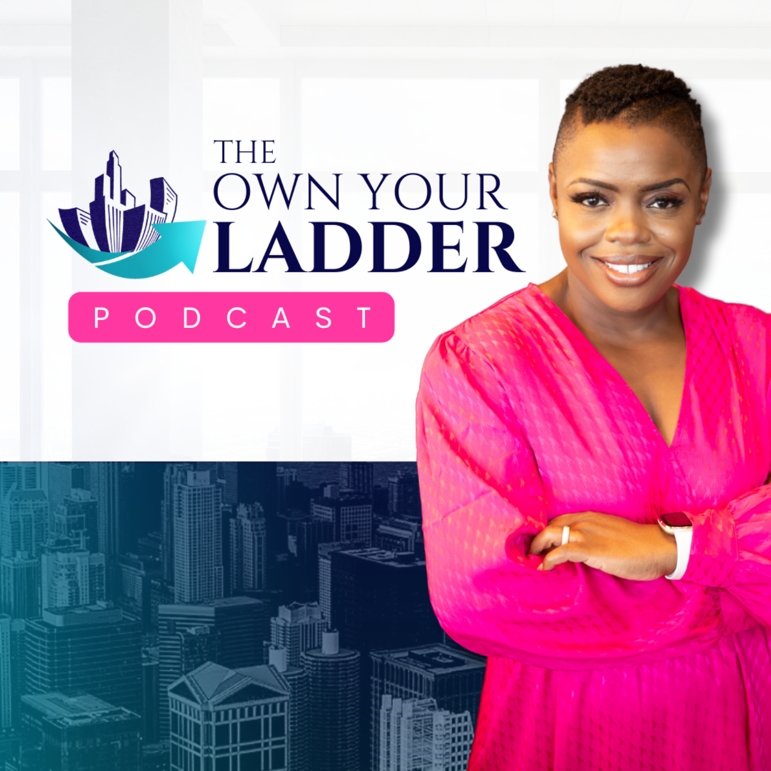 Own your Ladder™ podcast artwork