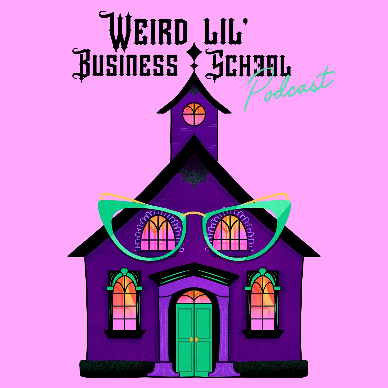 Weird Lil' Business School Podcast