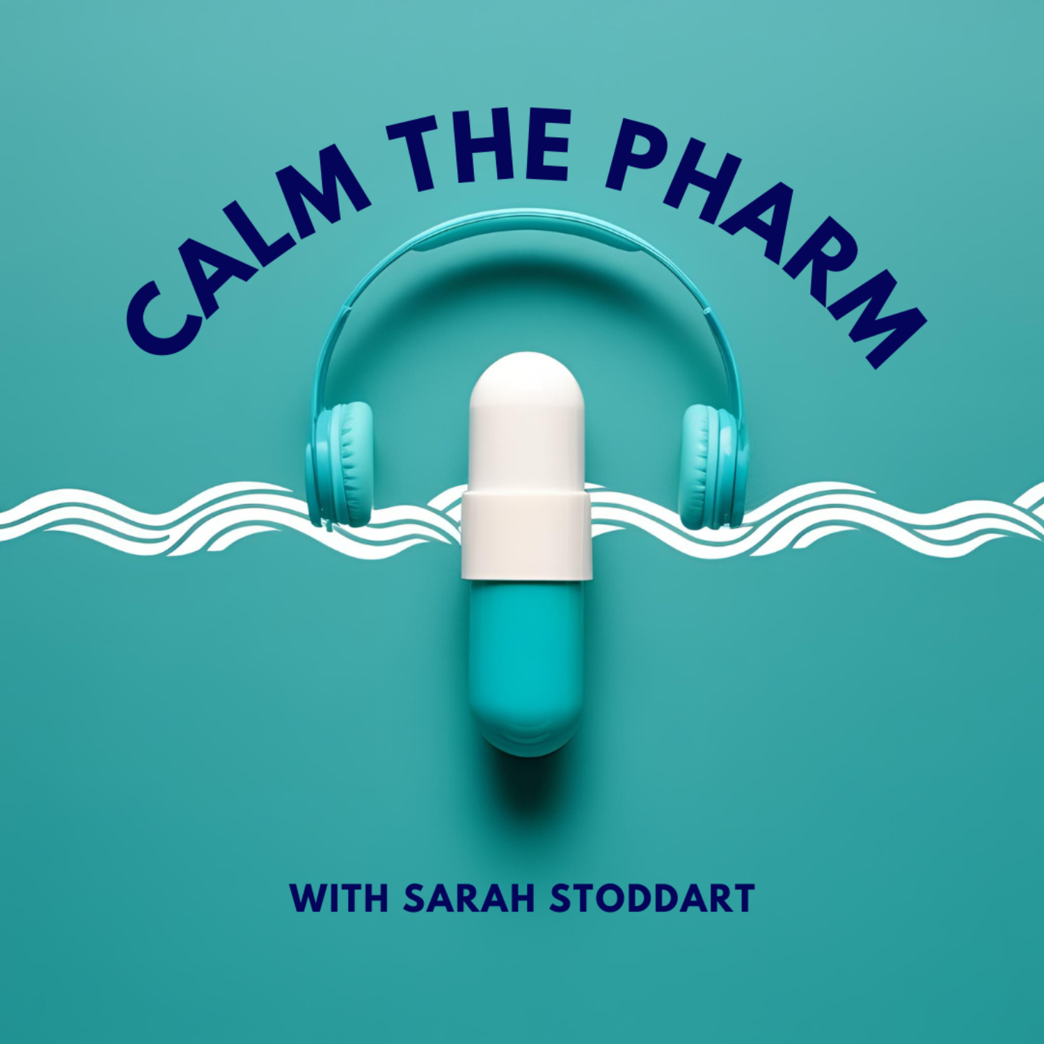 Calm The Pharm Podcast
